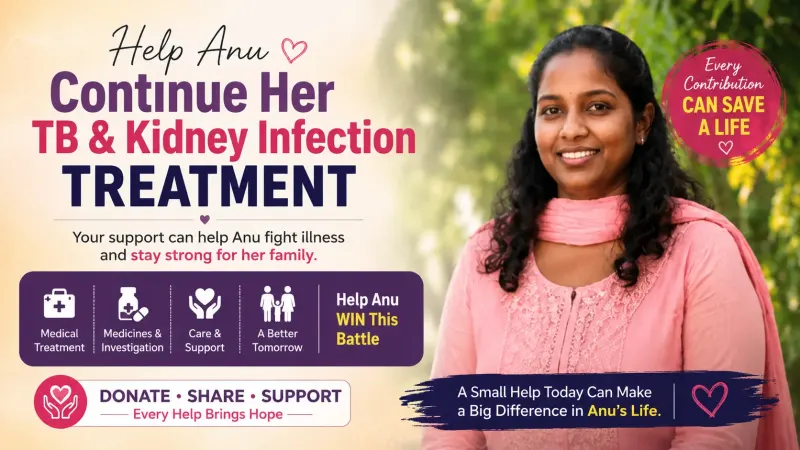 Help Anu Continue Her TB & Kidney Infection Treatment